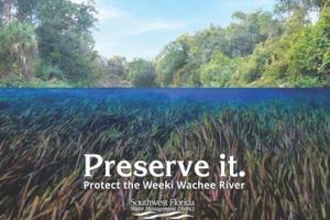 Weeki Wachee image with "Preserve it" in writing